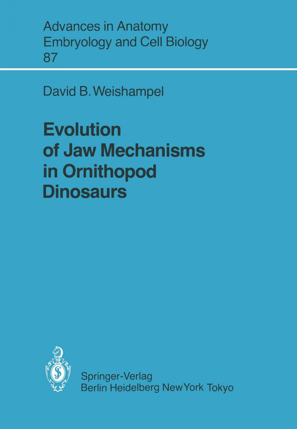 Big bigCover of Evolution of Jaw Mechanisms in Ornithopod Dinosaurs