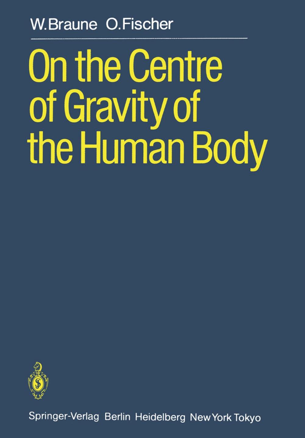 Big bigCover of On the Centre of Gravity of the Human Body