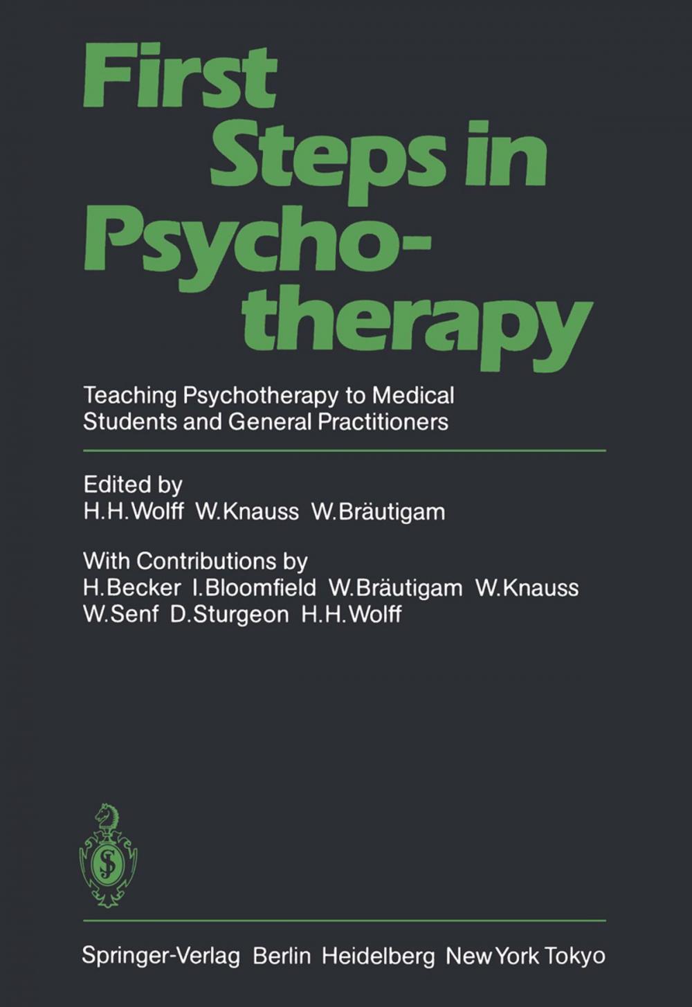Big bigCover of First Steps in Psychotherapy