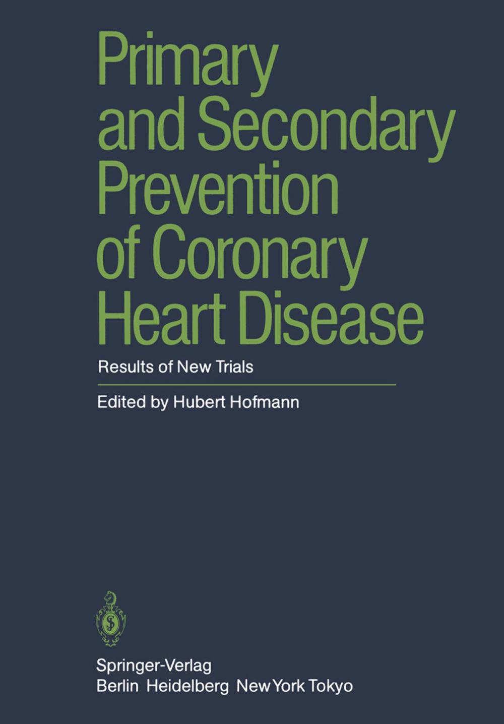 Big bigCover of Primary and Secondary Prevention of Coronary Heart Disease