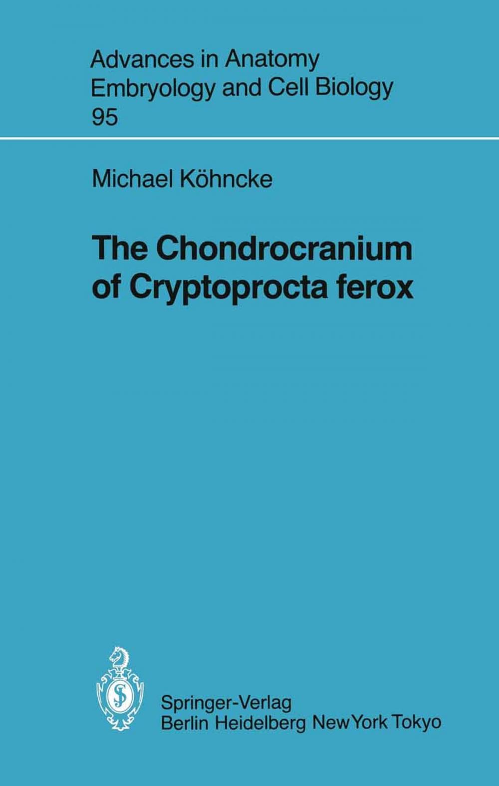 Big bigCover of The Chondrocranium of Cryptoprocta ferox