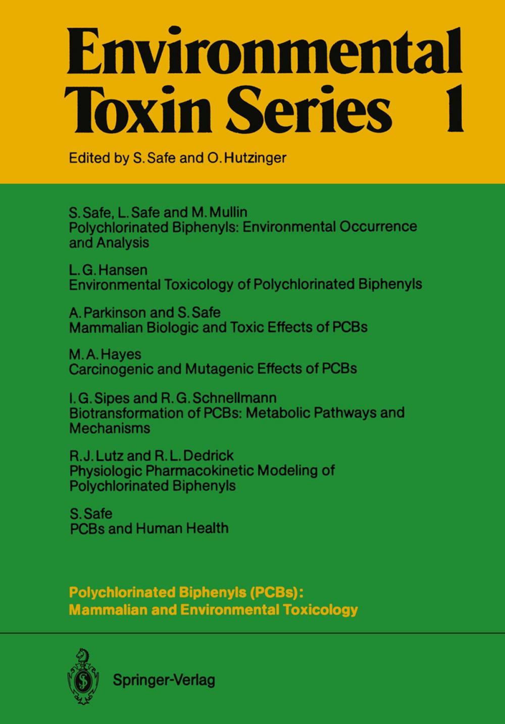 Big bigCover of Polychlorinated Biphenyls (PCBs): Mammalian and Environmental Toxicology