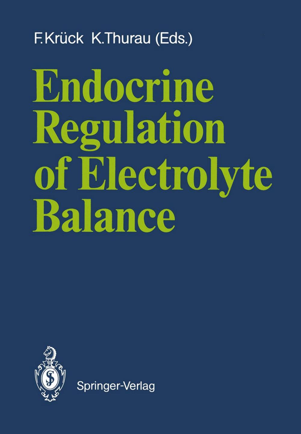 Big bigCover of Endocrine Regulation of Electrolyte Balance