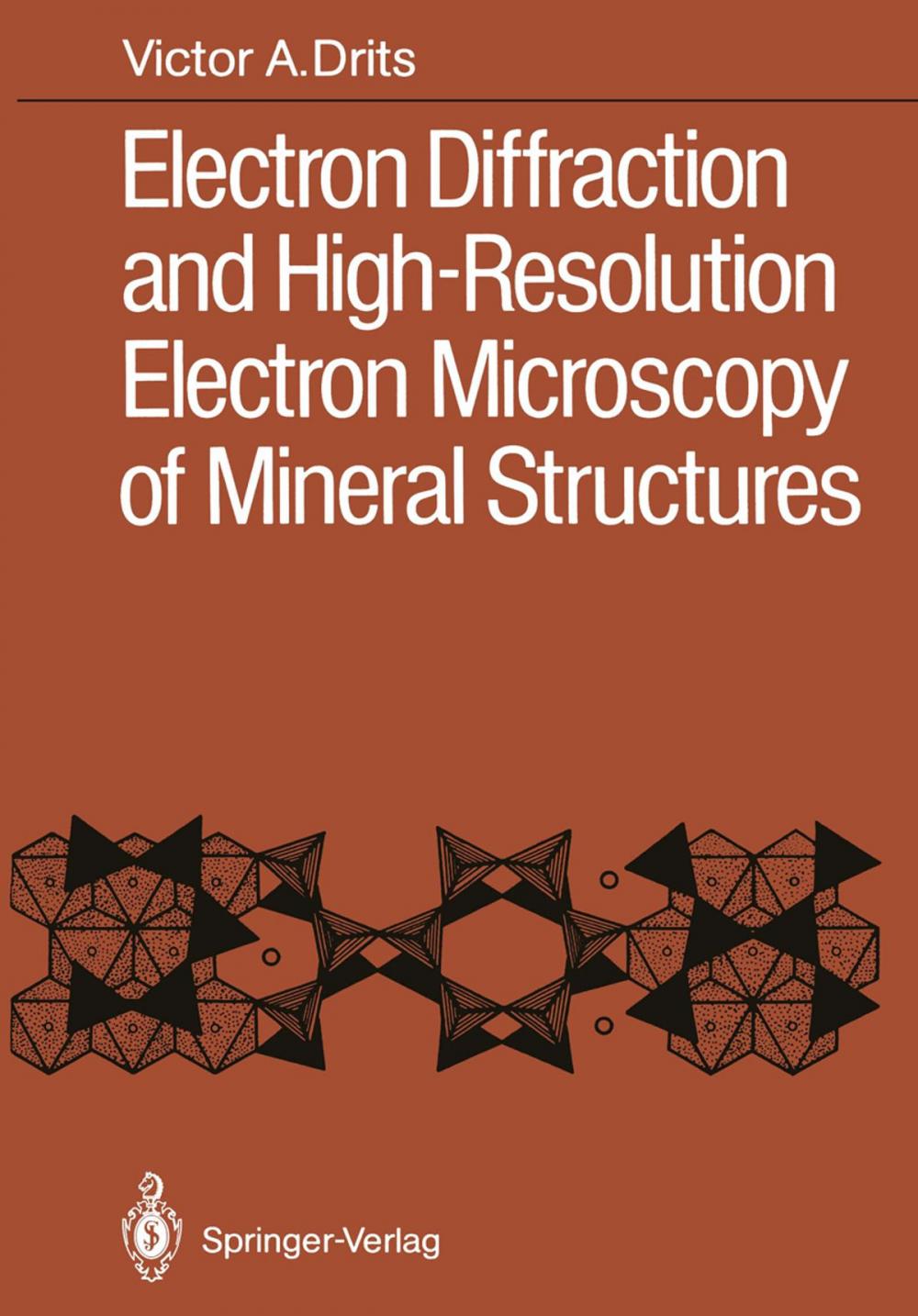 Big bigCover of Electron Diffraction and High-Resolution Electron Microscopy of Mineral Structures