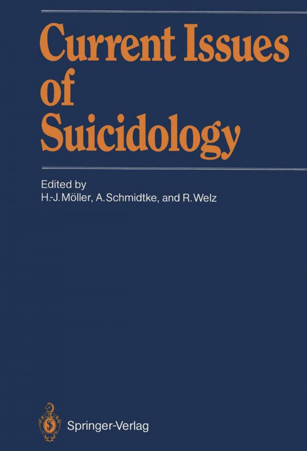 Big bigCover of Current Issues of Suicidology