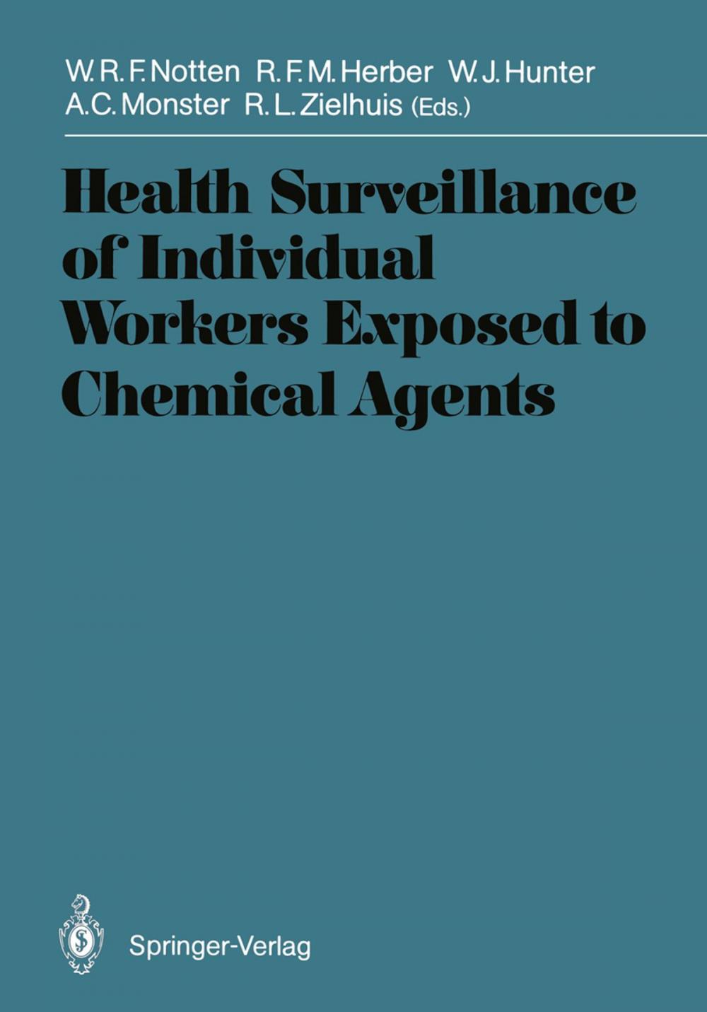 Big bigCover of Health Surveillance of Individual Workers Exposed to Chemical Agents