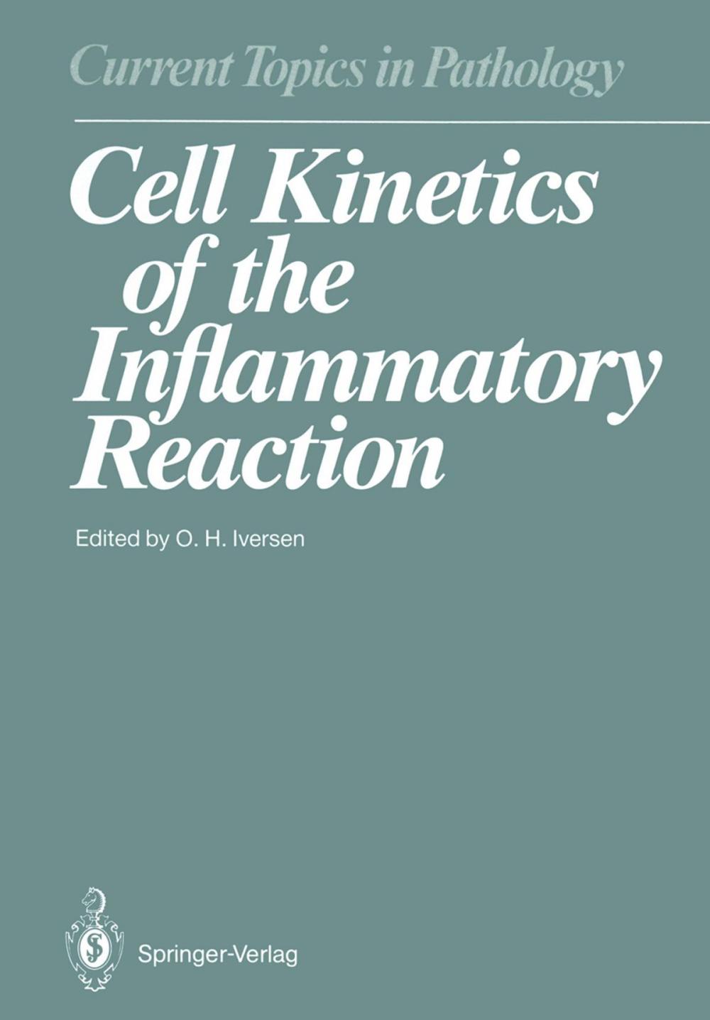 Big bigCover of Cell Kinetics of the Inflammatory Reaction