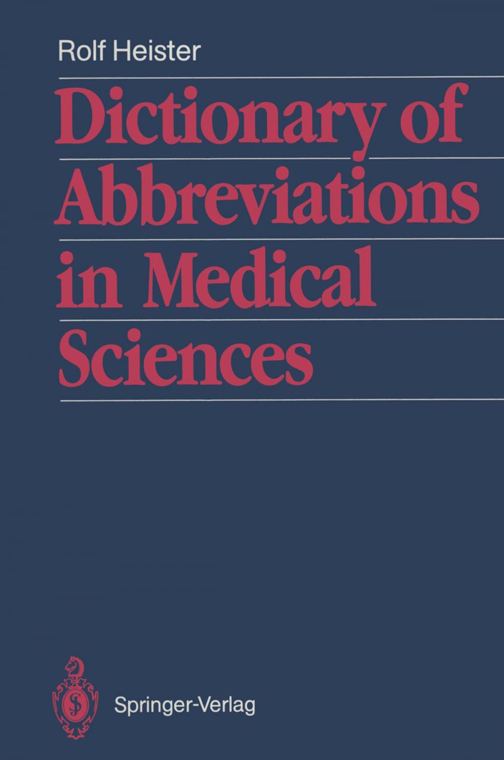 Big bigCover of Dictionary of Abbreviations in Medical Sciences