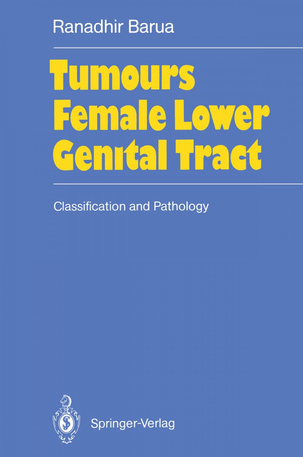 Big bigCover of Tumours of the Female Lower Genital Tract