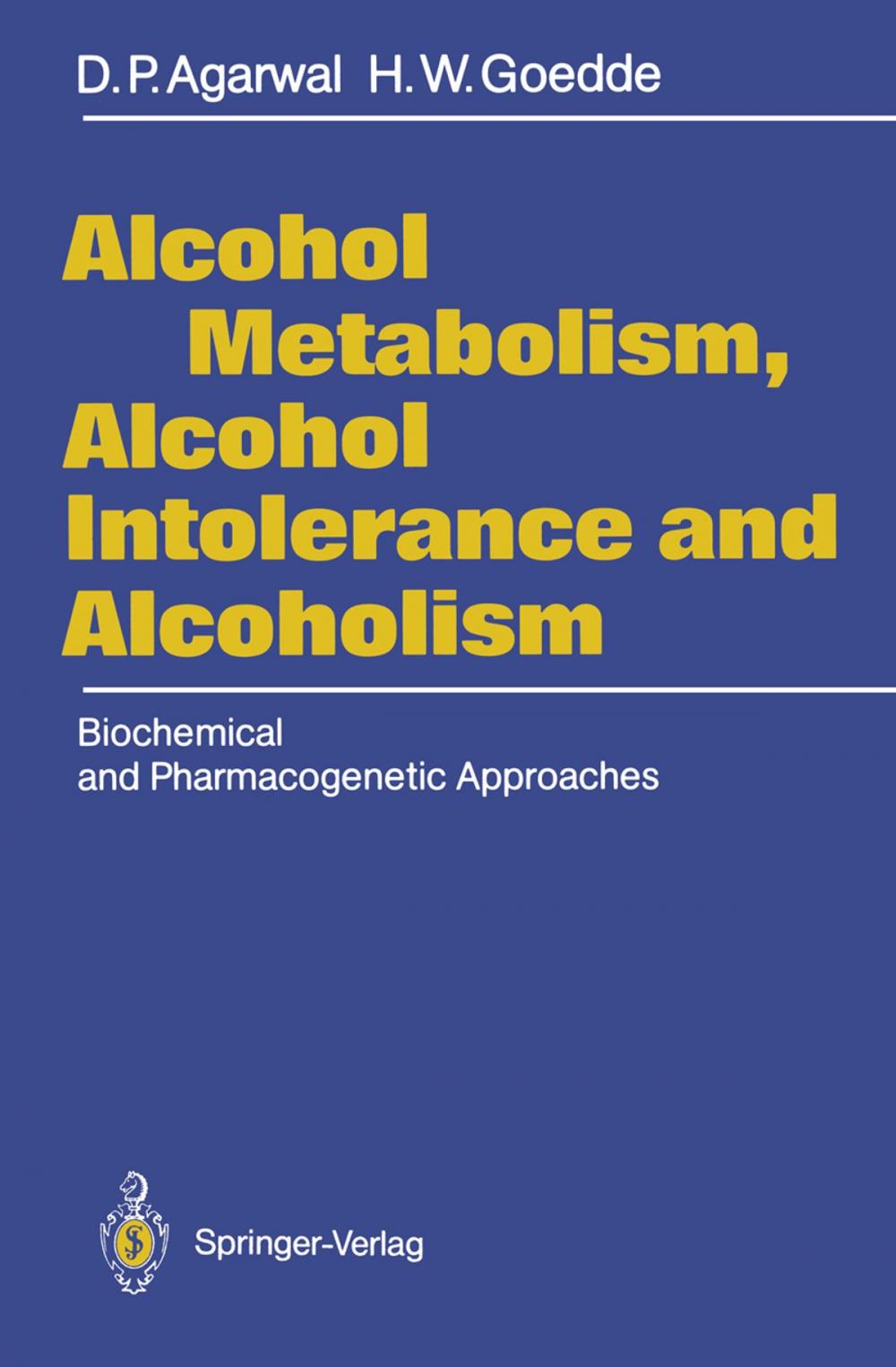 Big bigCover of Alcohol Metabolism, Alcohol Intolerance, and Alcoholism