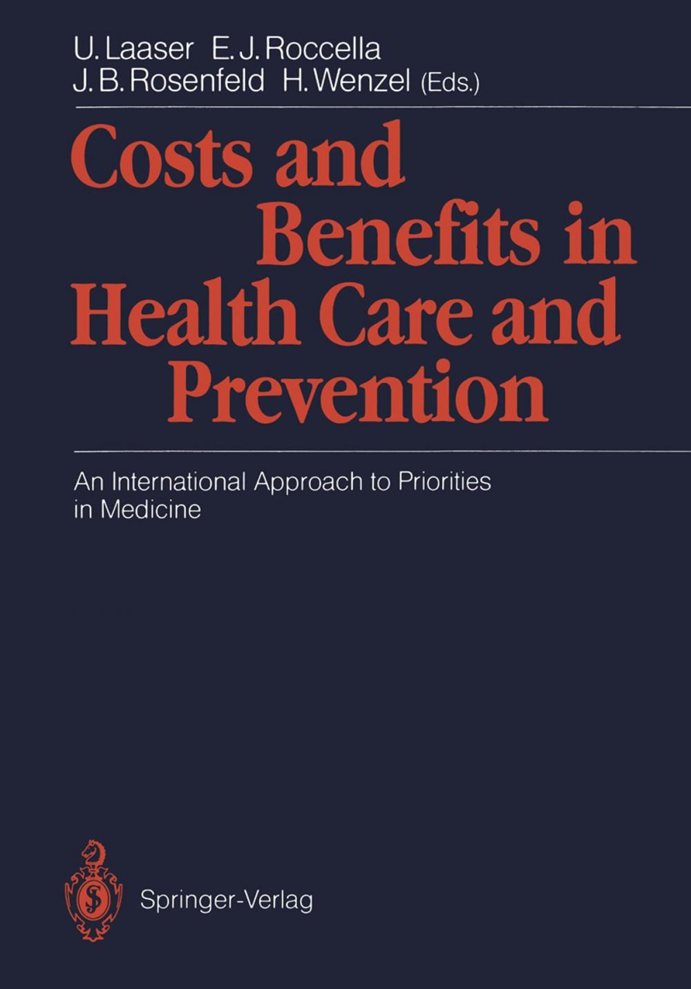 Big bigCover of Costs and Benefits in Health Care and Prevention