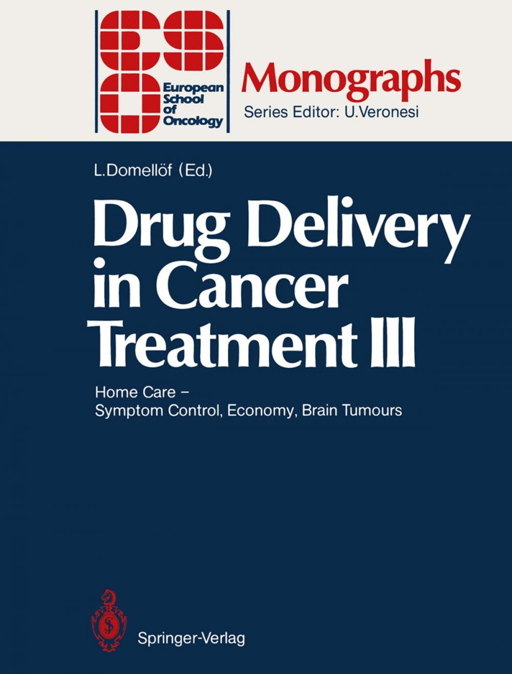 Big bigCover of Drug Delivery in Cancer Treatment III