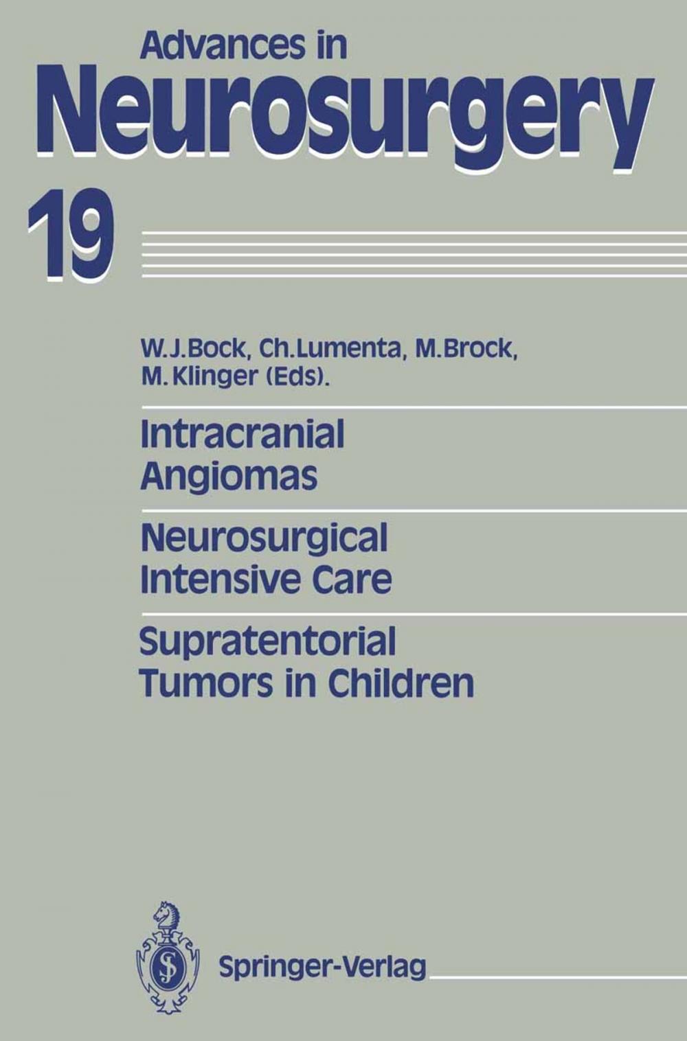 Big bigCover of Intracranial Angiomas. Neurosurgical Intensive Care. Supratentorial Tumors in Children