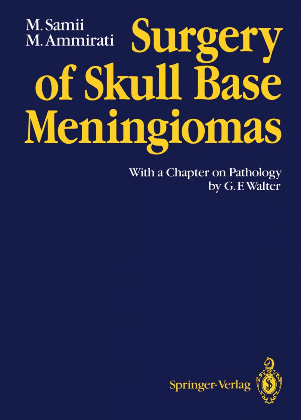 Big bigCover of Surgery of Skull Base Meningiomas