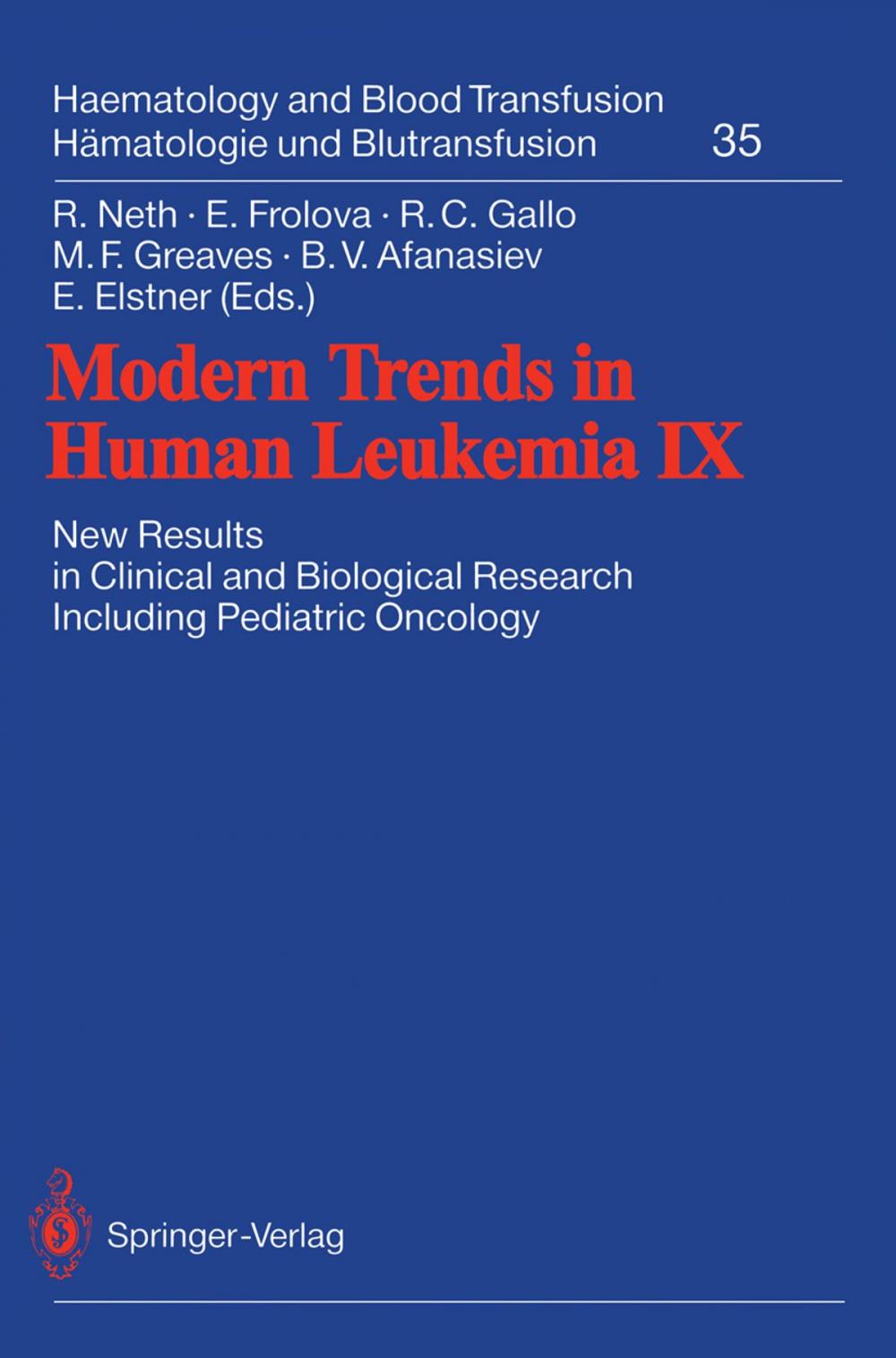 Big bigCover of Modern Trends in Human Leukemia IX