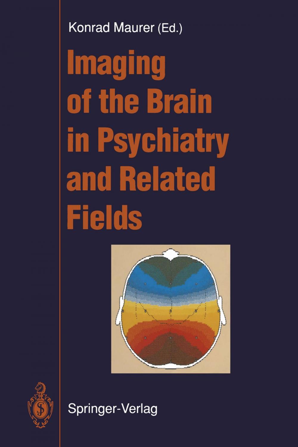 Big bigCover of Imaging of the Brain in Psychiatry and Related Fields