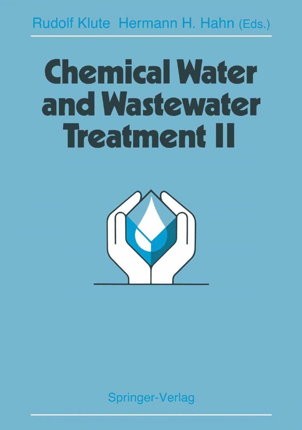 Big bigCover of Chemical Water and Wastewater Treatment II