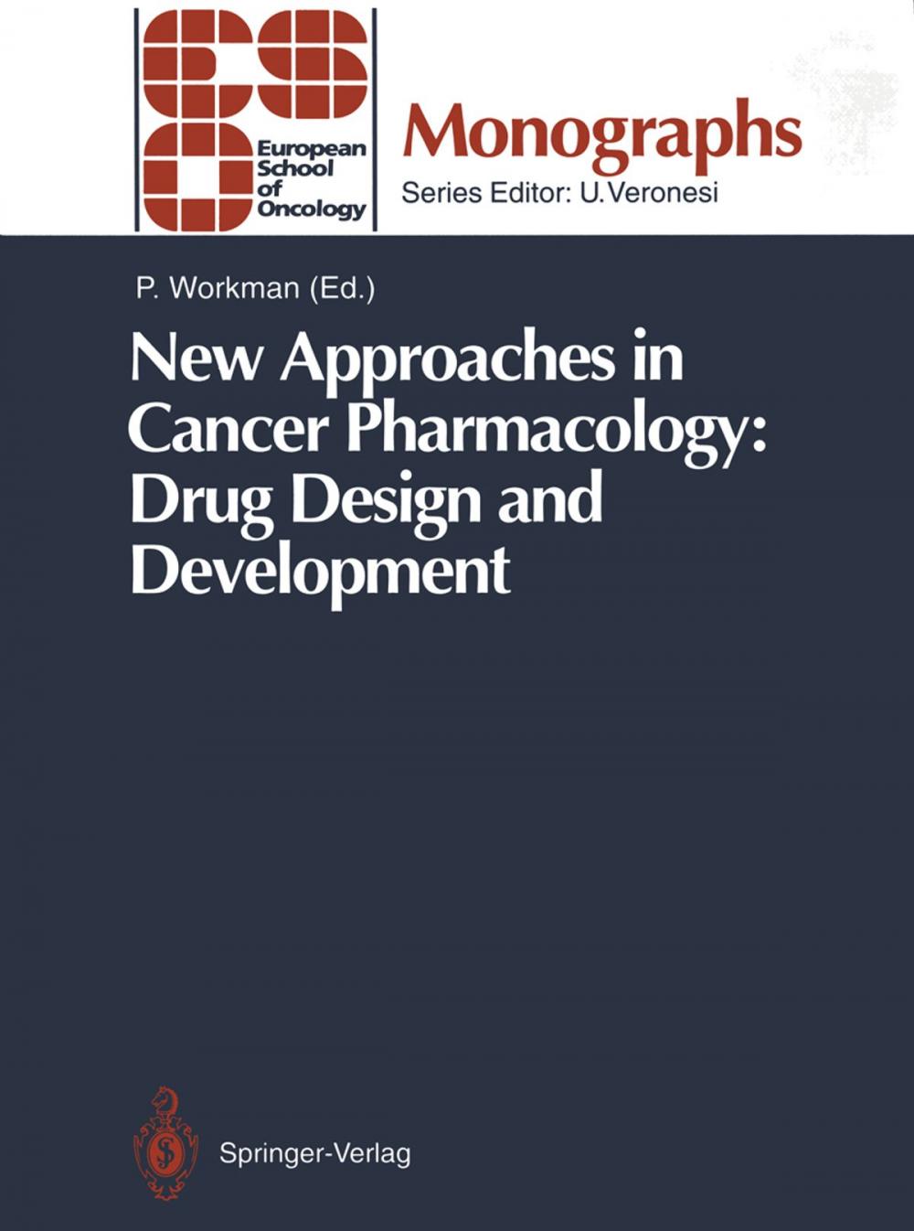 Big bigCover of New Approaches in Cancer Pharmacology: Drug Design and Development