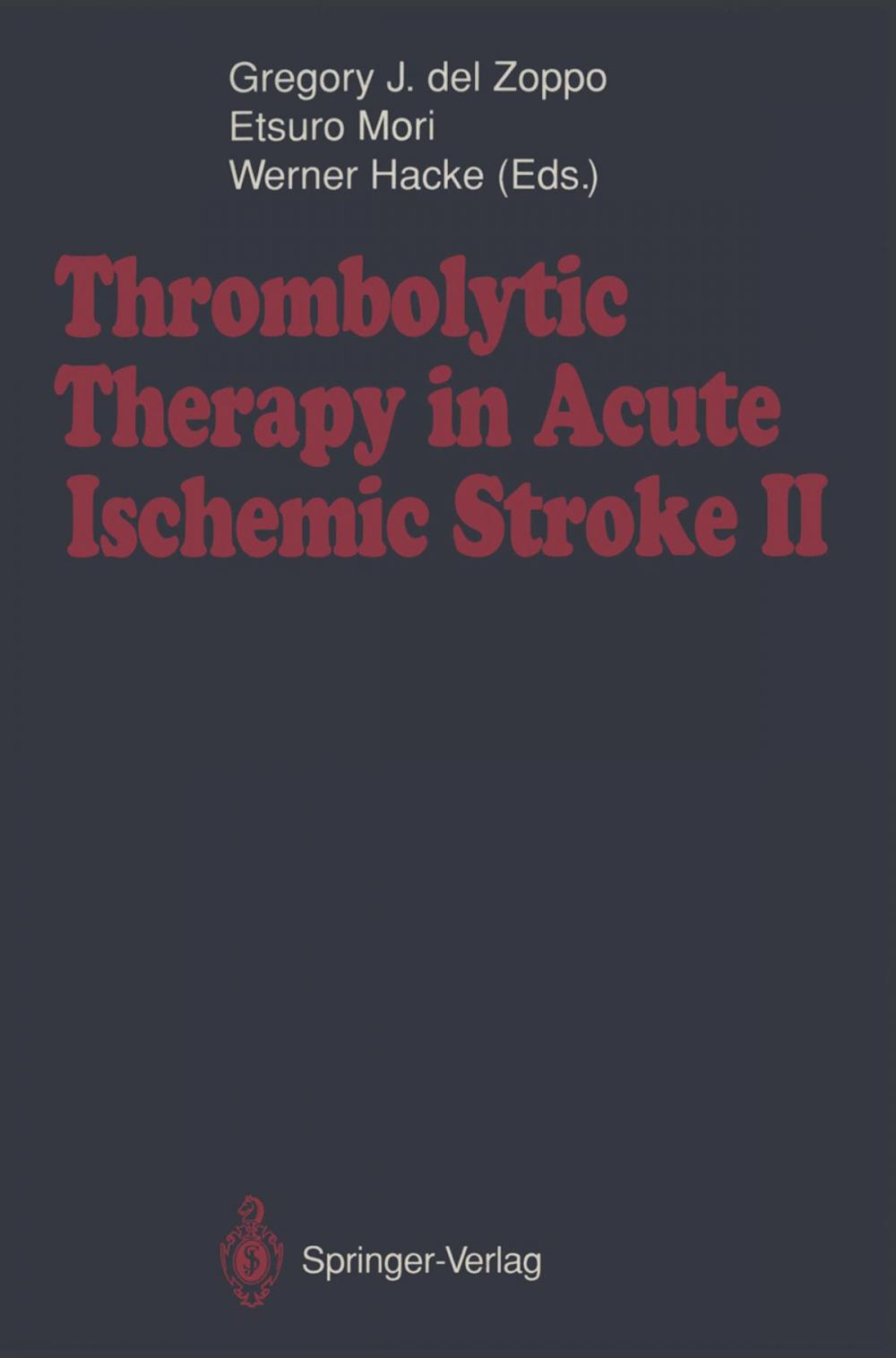 Big bigCover of Thrombolytic Therapy in Acute Ischemic Stroke II