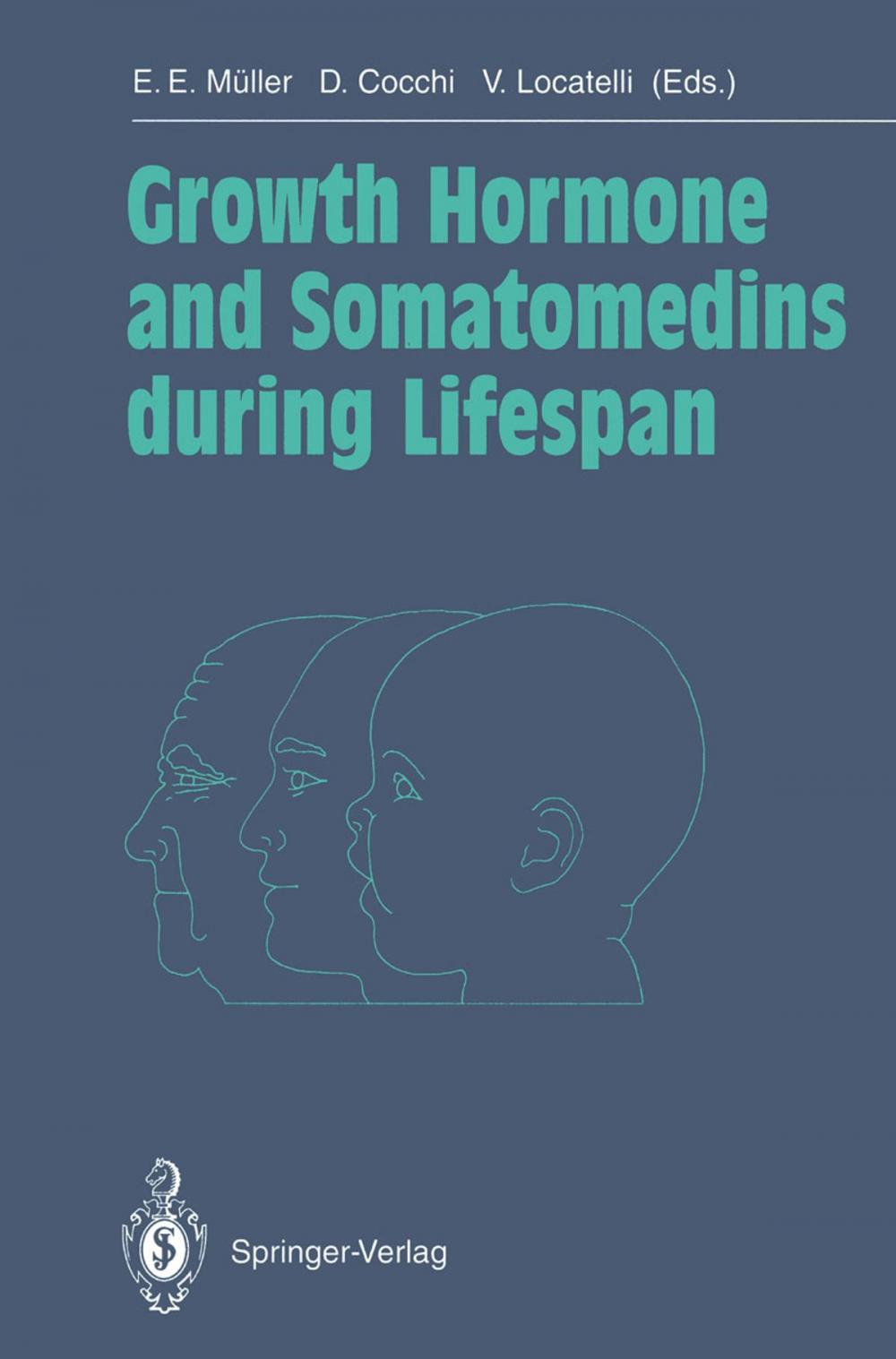 Big bigCover of Growth Hormone and Somatomedins during Lifespan