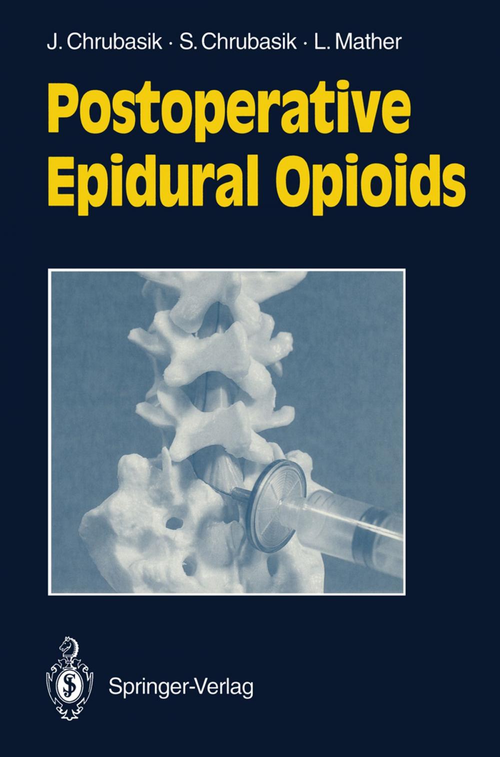 Big bigCover of Postoperative Epidural Opioids