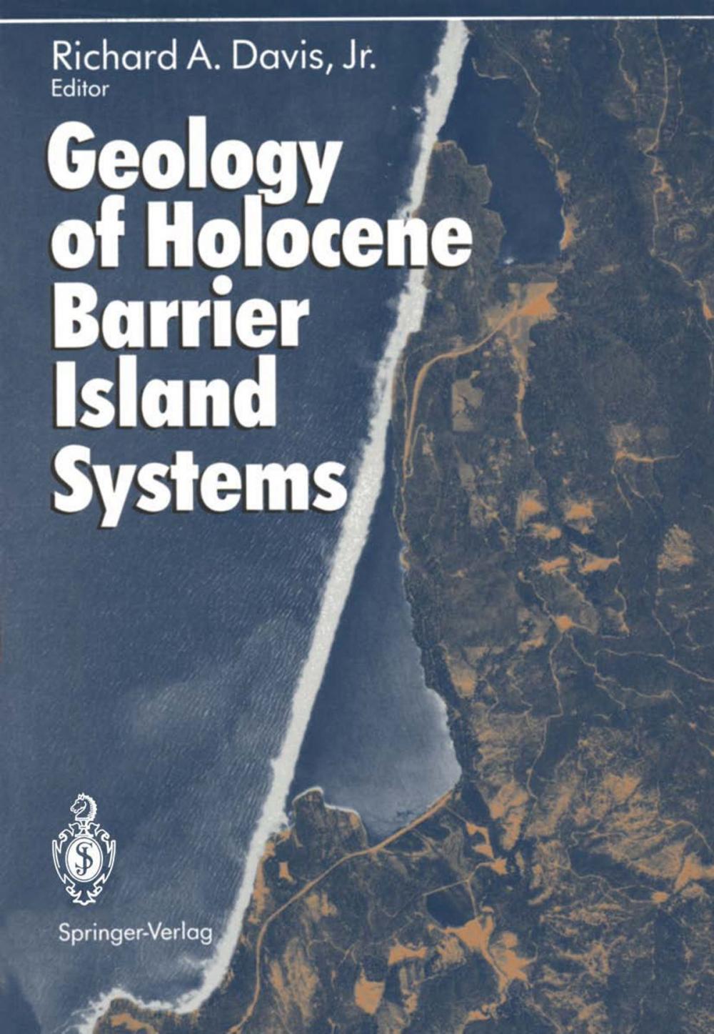 Big bigCover of Geology of Holocene Barrier Island Systems