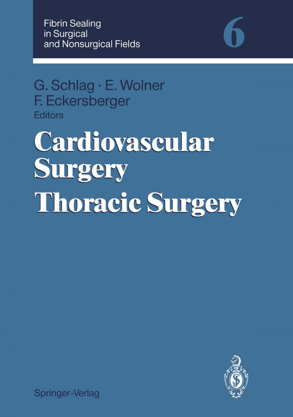 Big bigCover of Fibrin Sealing in Surgical and Nonsurgical Fields