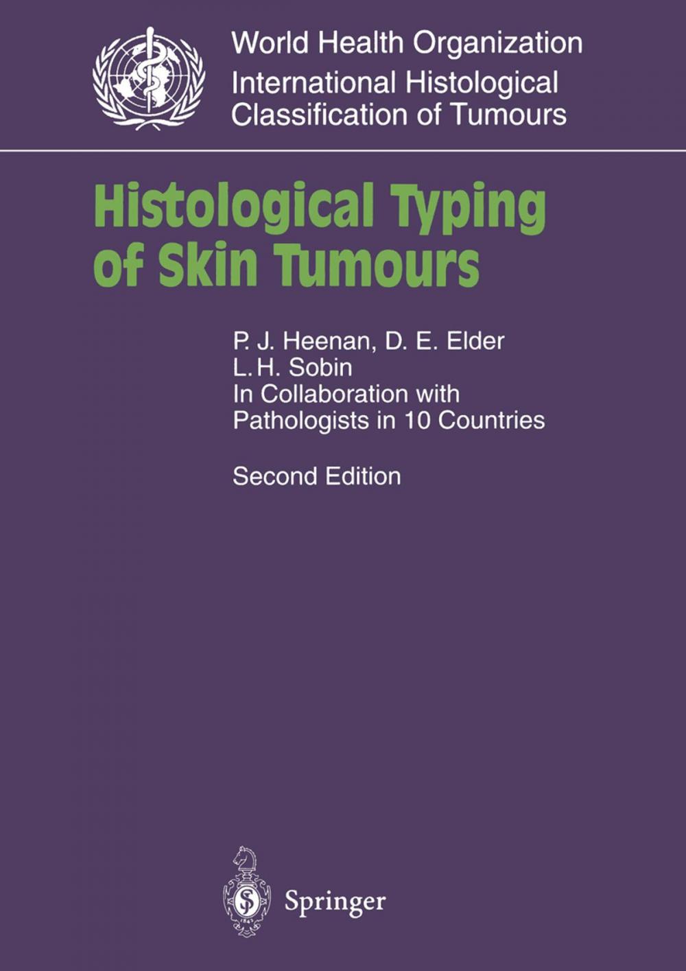 Big bigCover of Histological Typing of Skin Tumours