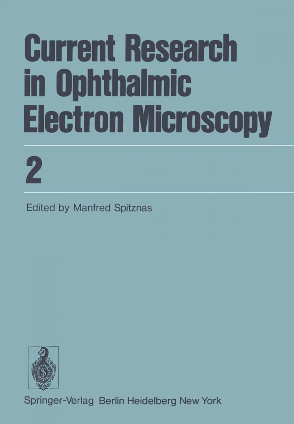 Big bigCover of Current Research in Ophthalmic Electron Microscopy