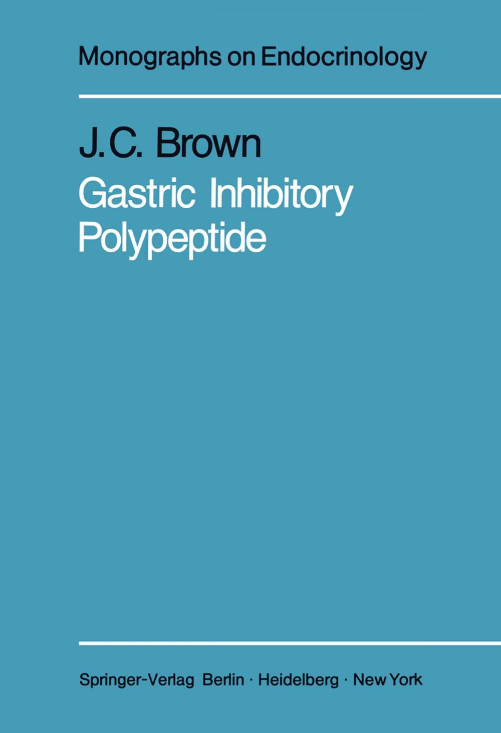 Big bigCover of Gastric Inhibitory Polypeptide