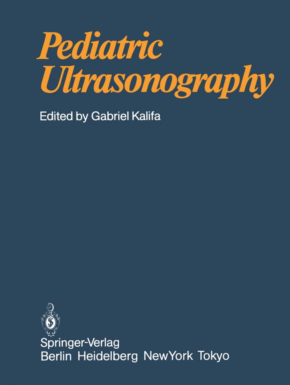 Big bigCover of Pediatric Ultrasonography