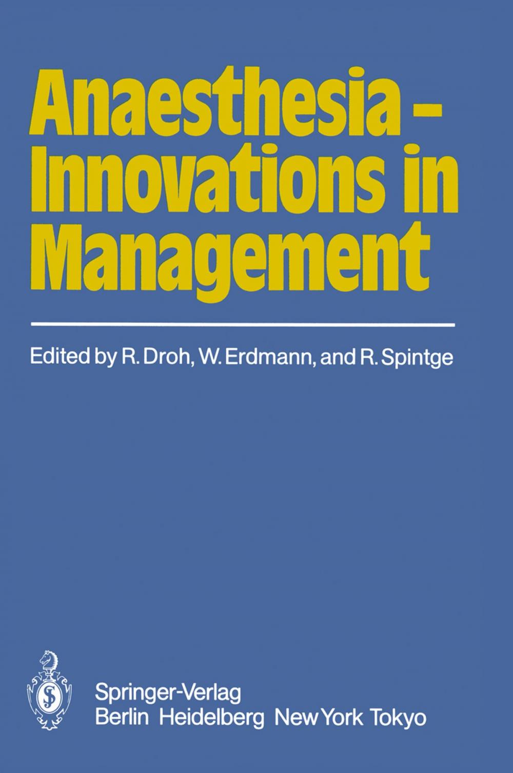 Big bigCover of Anaesthesia — Innovations in Management