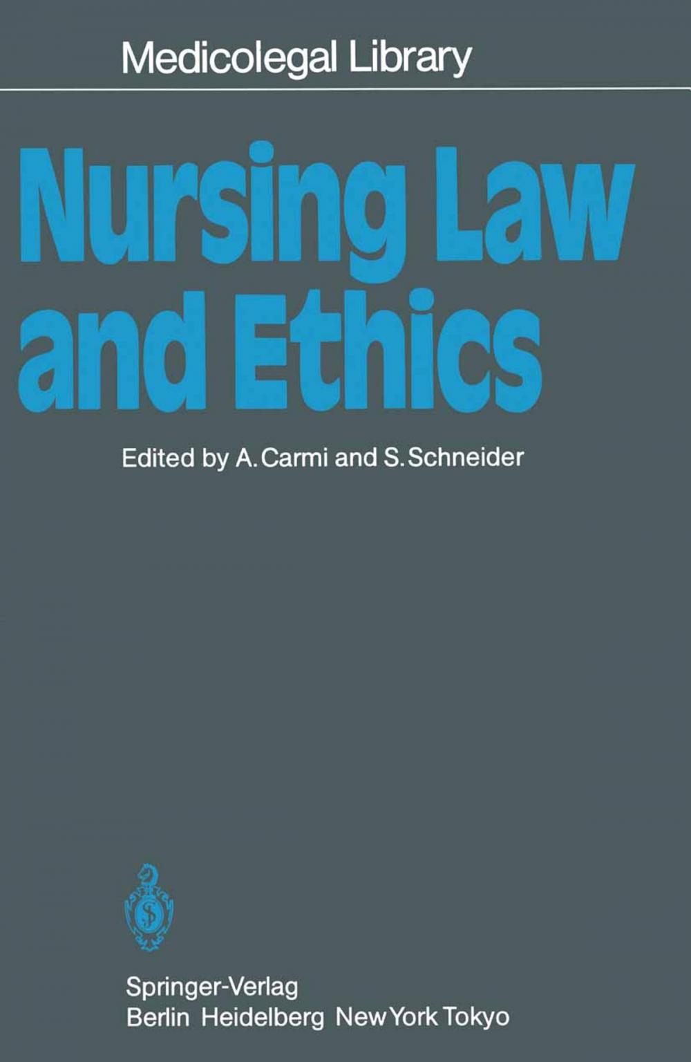 Big bigCover of Nursing Law and Ethics