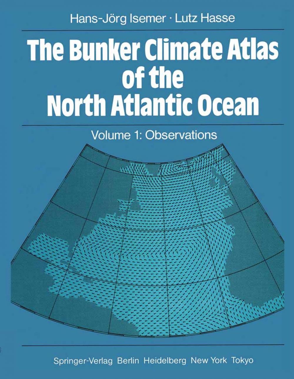 Big bigCover of The Bunker Climate Atlas of the North Atlantic Ocean