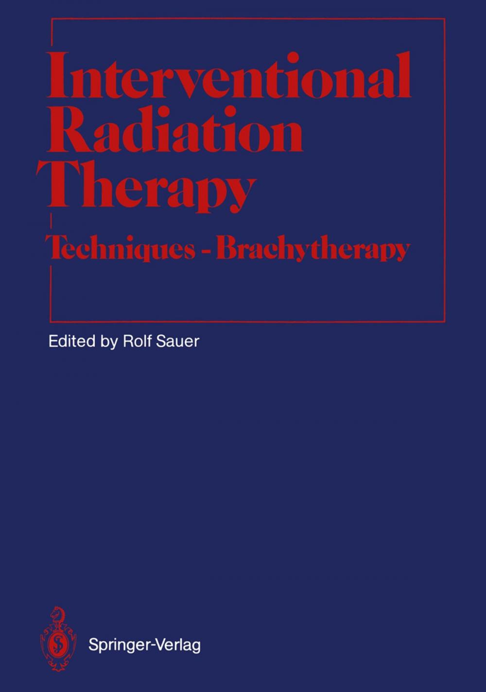 Big bigCover of Interventional Radiation Therapy