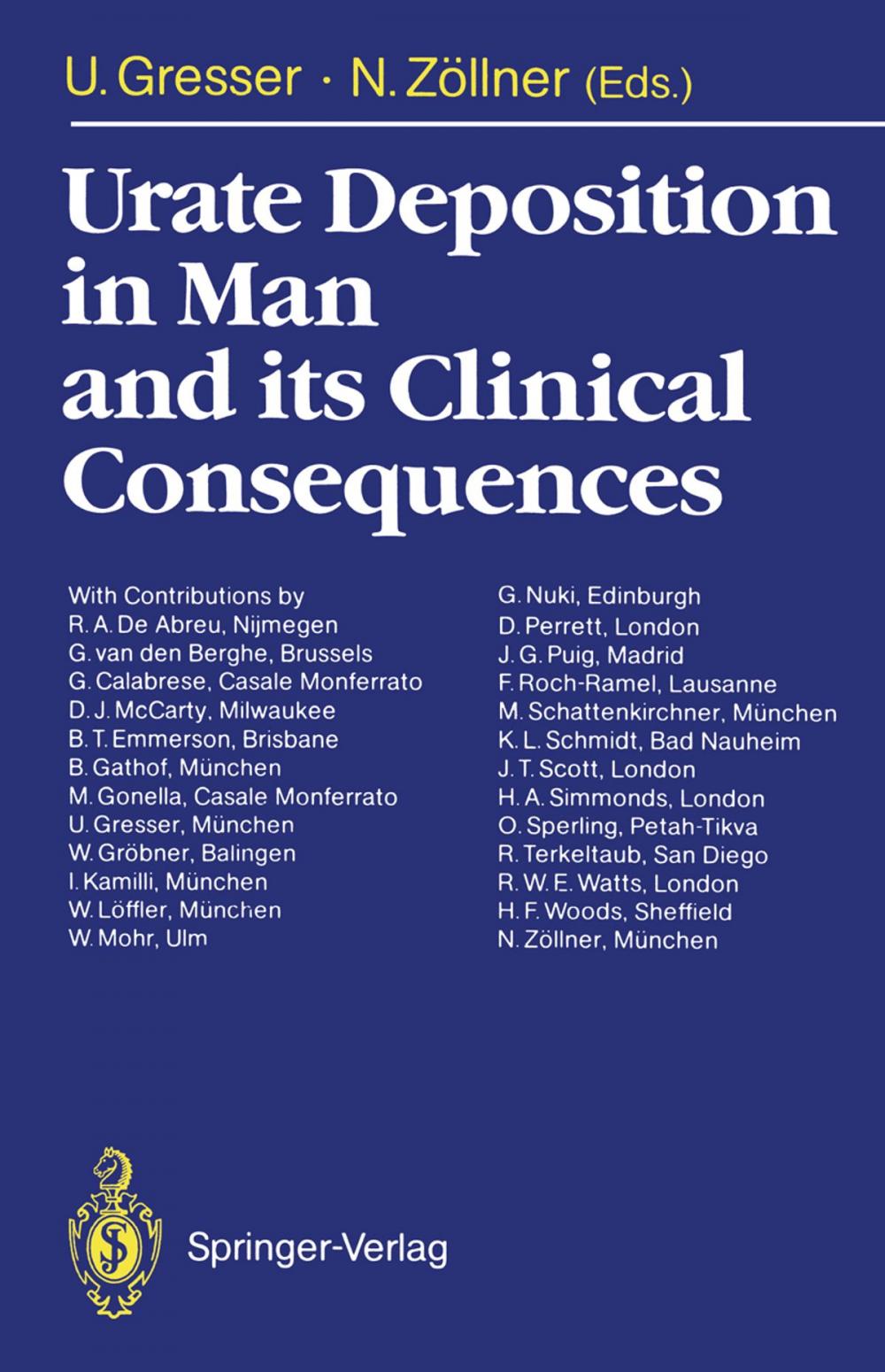 Big bigCover of Urate Deposition in Man and its Clinical Consequences