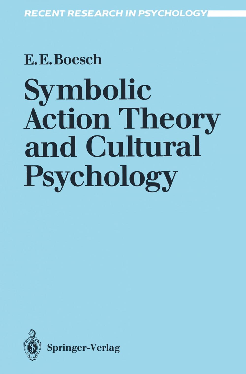 Big bigCover of Symbolic Action Theory and Cultural Psychology