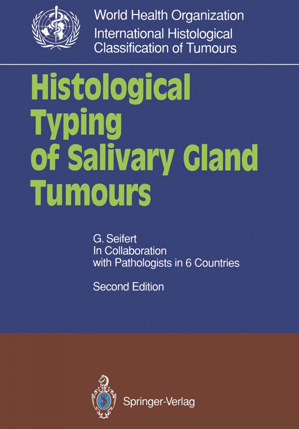 Big bigCover of Histological Typing of Salivary Gland Tumours