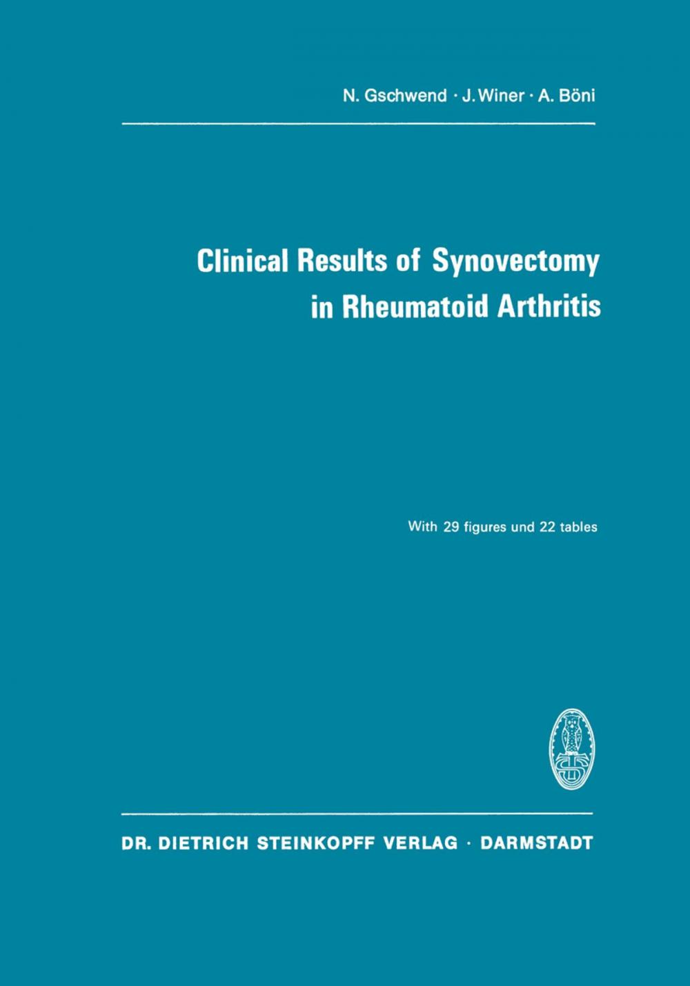 Big bigCover of Clinical Results of Synovectomy in Rheumatoid Arthritis