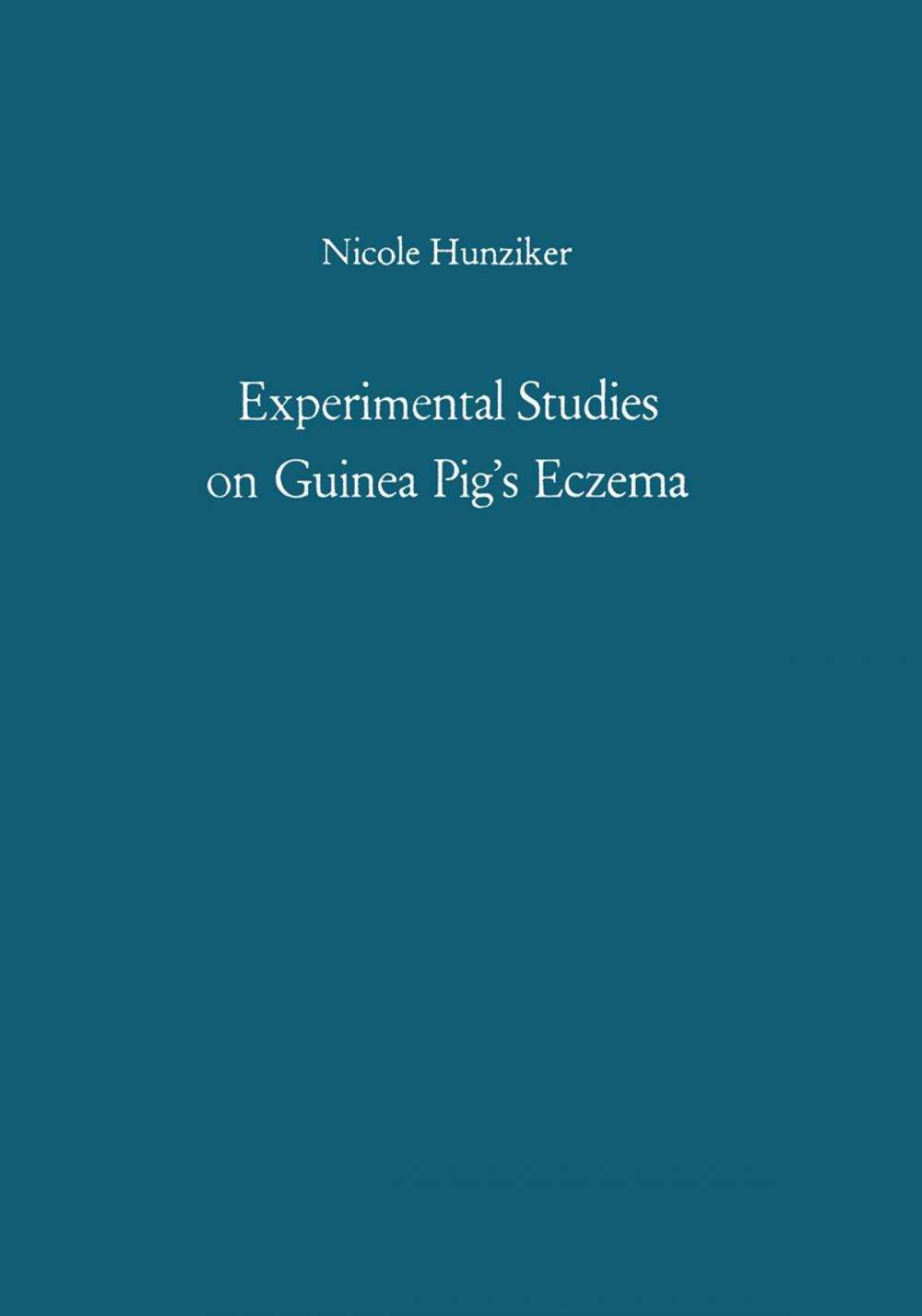 Big bigCover of Experimental Studies on Guinea Pig’s Eczema