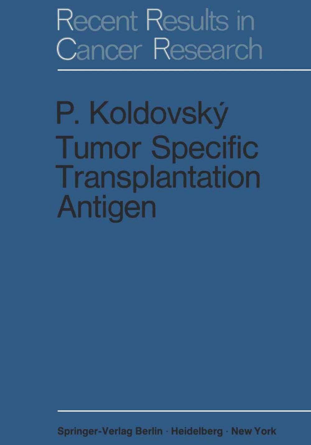 Big bigCover of Tumor Specific Transplantation Antigen