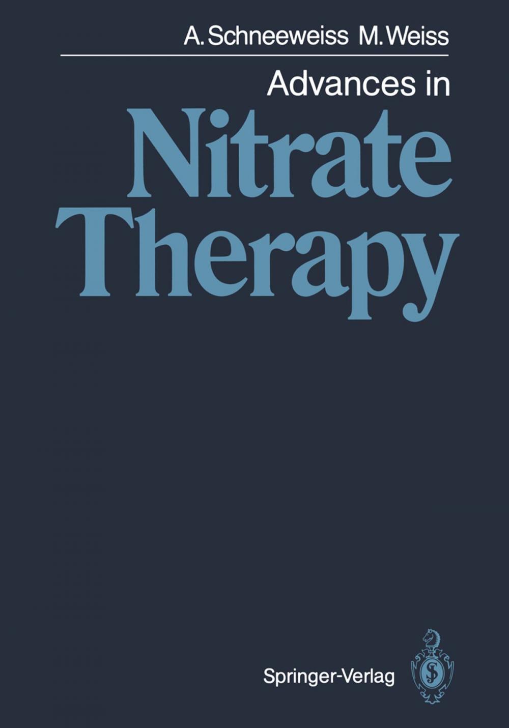 Big bigCover of Advances in Nitrate Therapy