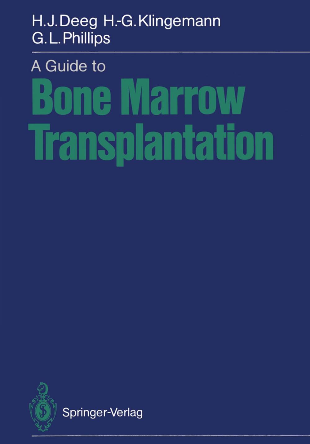 Big bigCover of A Guide to Bone Marrow Transplantation