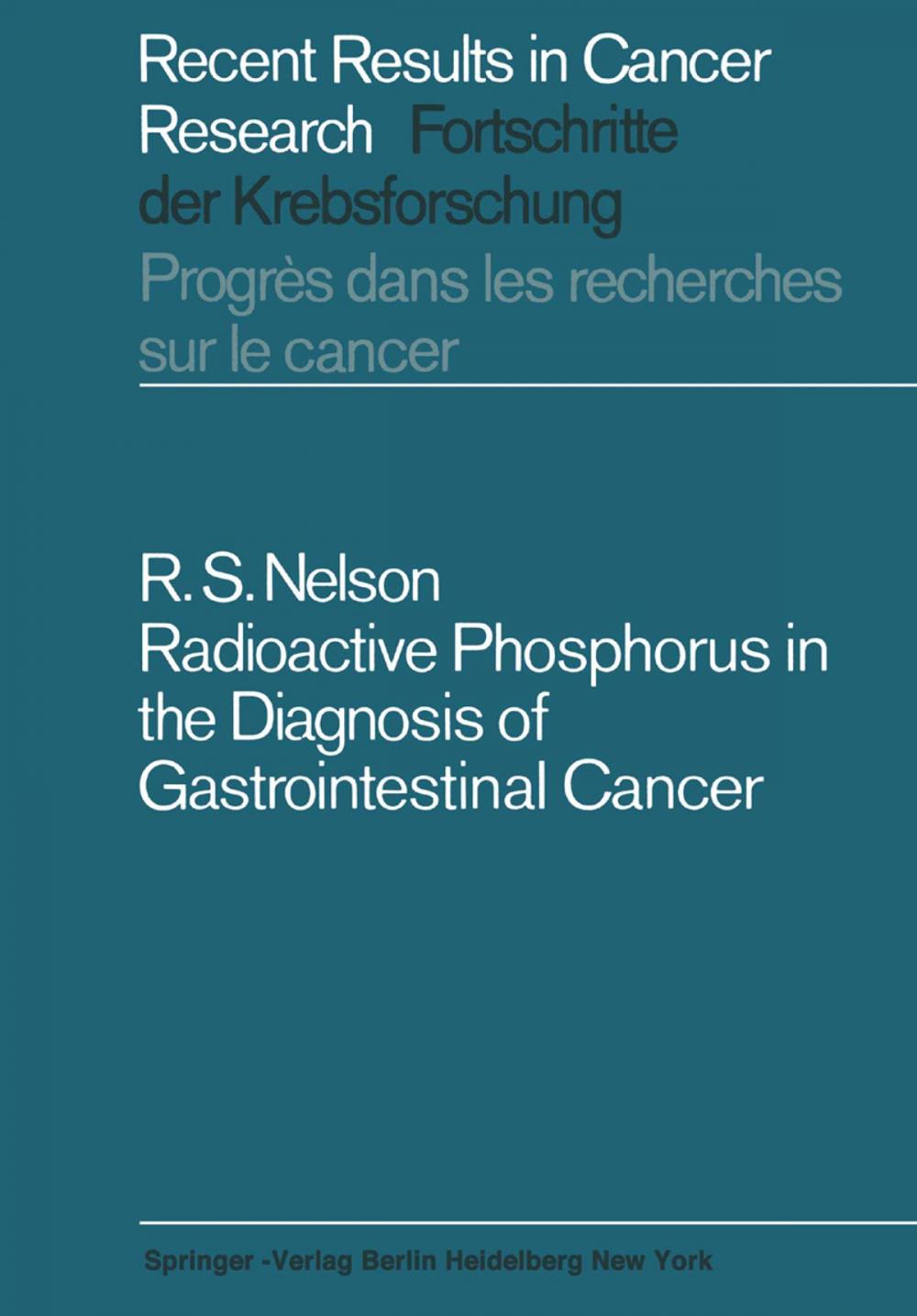 Big bigCover of Radioactive Phosphorus in the Diagnosis of Gastrointestinal Cancer