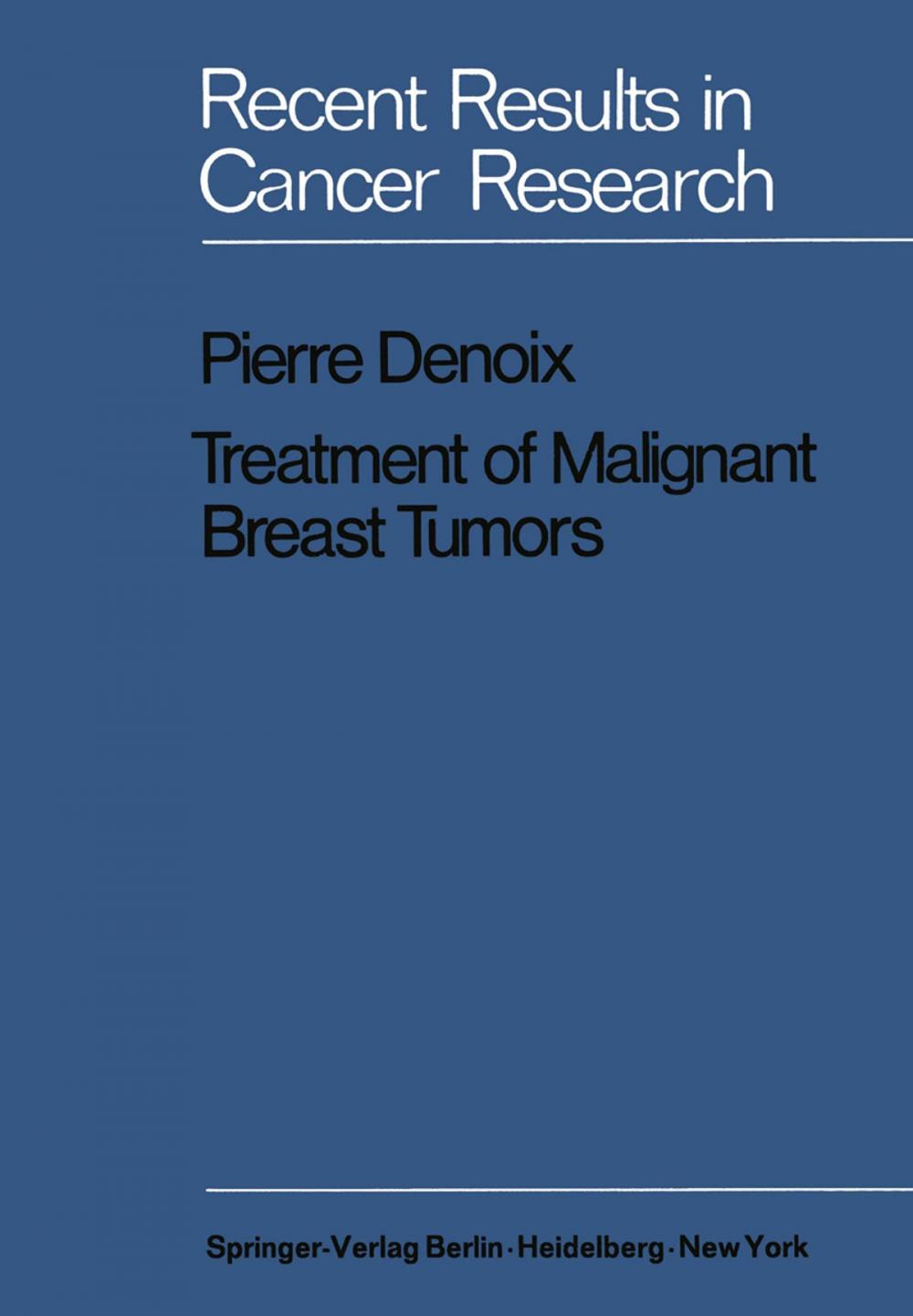 Big bigCover of Treatment of Malignant Breast Tumors