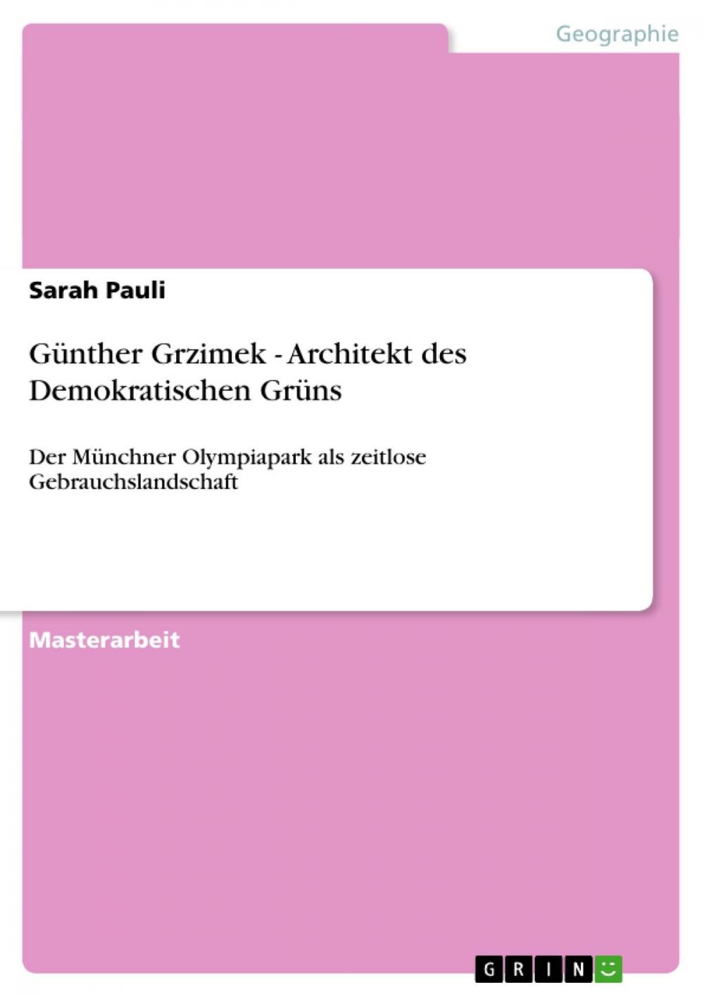 Big bigCover of Günther Grzimek - Architekt des Demokratischen Grüns