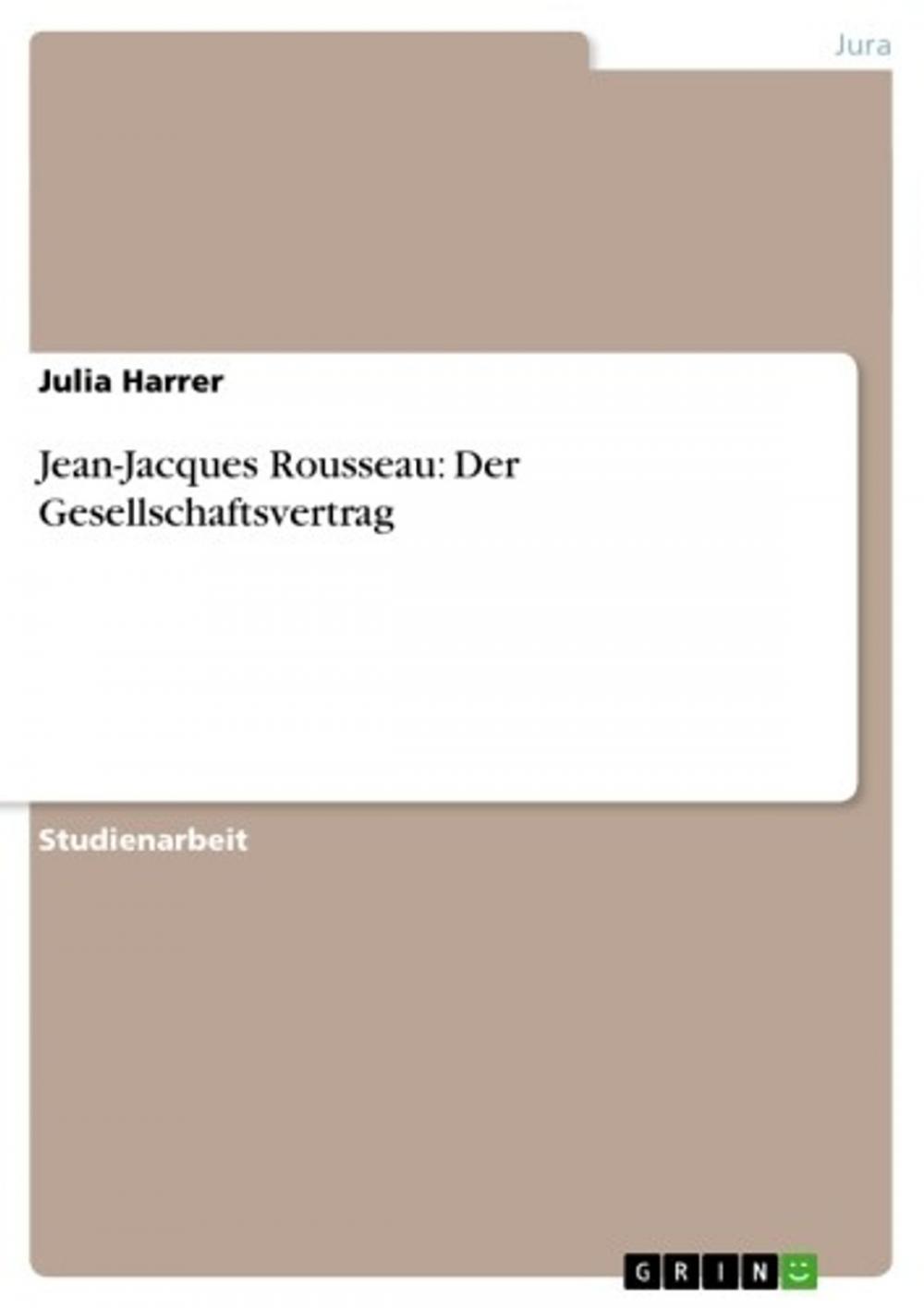 Big bigCover of Jean-Jacques Rousseau: Der Gesellschaftsvertrag