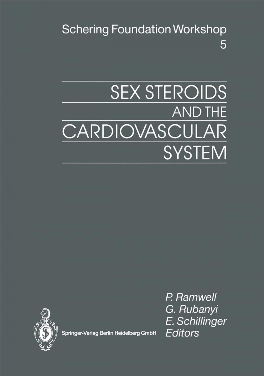 Big bigCover of Sex Steroids and the Cardiovascular System