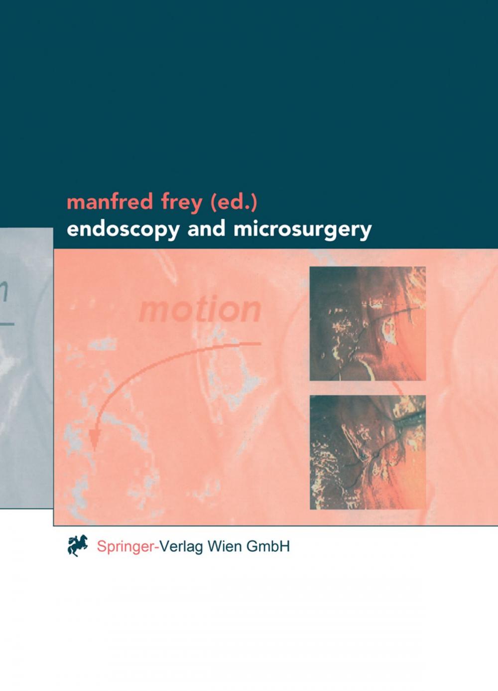 Big bigCover of Endoscopy and Microsurgery