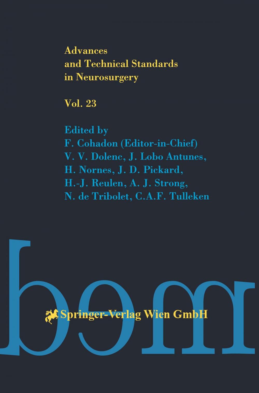 Big bigCover of Advances and Technical Standards in Neurosurgery